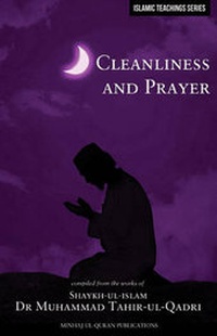 Abbildung von: Islamic Teachings Series: Cleanliness and Prayer - Minhaj-ul-Quran Publications