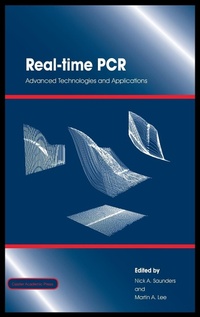 Enlarge image Cover: Real-Time PCR: Advanced Technologies and Applications - Caister Academic Press