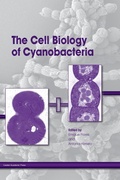 Cover: The Cell Biology of Cyanobacteria - Caister Academic Press