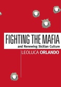 Cover: Fighting the Mafia & Renewing Sicilian Culture - Encounter Books,USA