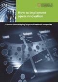 Cover: How to Implement Open Innovation - University of Cambridge, Institute for Manufacturing