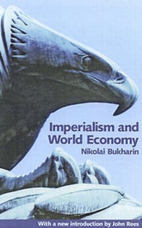 Abbildung von: Imperialism And World Economy - Bookmarks Publications