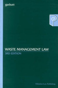 Abbildung von: Waste Management Law - Palladian Law Publishing Ltd