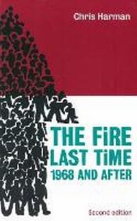 Enlarge image Cover: The Fire Last Time - Bookmarks Publications