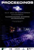 Cover: PGNET 2012 Proceedings of the 13th Annual Postgraduate Symposium on the Convergence of Telecommunications, Networking & Broadcasting - Liverpool John Moores University, School of Computing & Mathematical Sciences