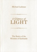 Cover: Glimpse of Light*********** - Laitman Kabbalah Publishers