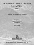 Cover: Excavations at Cerro de Trincheras, Sonora, Mexico (Volume II) - Arizona State Museum