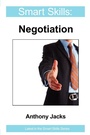 Cover: Negotiation - Smart Skills - Legend Press Ltd