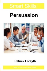 Enlarge image Cover: Persuasion - Smart Skills - Legend Business