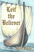 Cover: Leif the Believer - Woodgate International