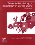 Cover: Guide to the History of Technology in Europe 2000 - Science Museum