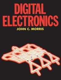 Enlarge image Cover: Digital Electronics - Routledge