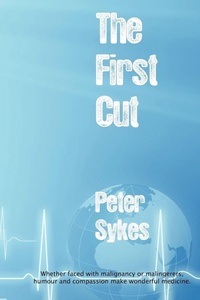 Enlarge image Cover: The First Cut - Legend Press Ltd
