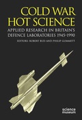 Cover: Cold War, Hot Science - Science Museum