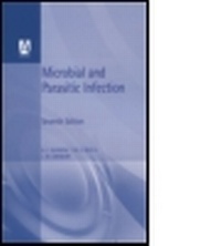Enlarge image Cover: Microbial and Parasitic Infection, Seventh Edition - Hodder Arnold