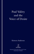 Cover: Paul Valery and the Voice of Desire - Legenda