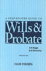 Cover: Step-by-step Guide to Wills and Probate - Callow Publishing Ltd