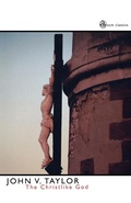 Cover: The Christ- Like God - SCM Press