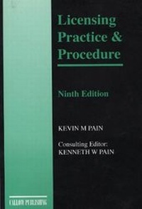 Abbildung von: Licensing Practice and Procedure - Callow Publishing Ltd