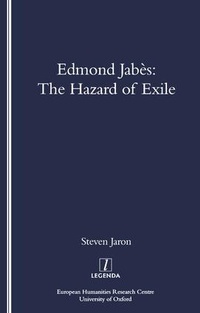 Enlarge image Cover: Edmond Jabes and the Hazard of Exile - Legenda