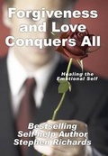 Cover: Forgiveness and Love Conquers All - Mirage Publishing