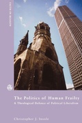 Cover: The Politics of Human Frailty - SCM Press