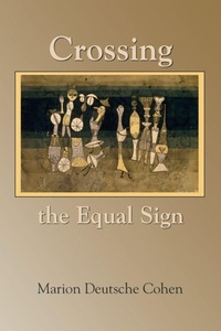 Enlarge image Cover: Crossing the Equal Sign - Plain View Press