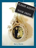 Cover: Please Adjust Your Dress - Appin Press