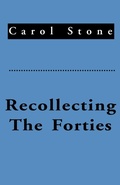 Cover: Recollecting the Forties - Writers Club Press