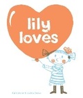 Cover: Lily Loves - Simply Read Books