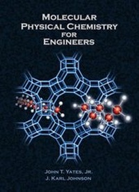 Abbildung von: Molecular Physical Chemistry for Engineers - University Science Books,U.S.