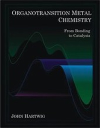 Abbildung von: Organotransition Metal Chemistry: From Bonding to Catalysis - University Science Books,U.S.