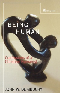 Enlarge image Cover: Being Human - SCM Press
