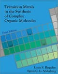 Cover: Transition Metals in the Synthesis of Complex Organic Molecules - University Science Books,U.S.