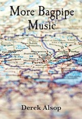 Cover: More Bagpipe Music - University of Chester