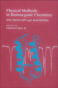Enlarge image Cover: Physical Methods in Bioinorganic Chemistry - University Science Books,U.S.