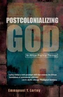 Cover: Postcolonializing God - SCM Press