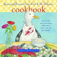 Abbildung von: Journey Around Cape Cod and the Islands Cookbook - Commonwealth Editions