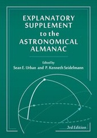 Abbildung von: Explanatory Supplement to the Astronomical Almanac - University Science Books,U.S.