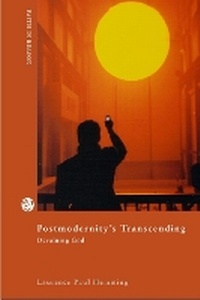 Enlarge image Cover: Postmodernity's Transcending - SCM Press