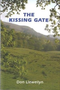 Enlarge image Cover: Kissing Gate, The - Dinefwr Publishers Ltd
