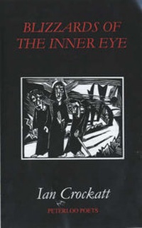 Enlarge image Cover: Blizzards of the Inner Eye - Peterloo Poets
