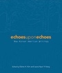 Cover: Echoes Upon Echoes - Temple University Press,U.S.