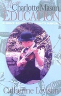 Cover: More Charlotte Mason Education - Champion Press