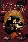 Cover: A Literary Education - Champion Press