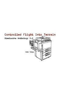 Enlarge image Cover: Controlled Flight Into Terrain - AK Press