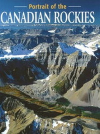 Abbildung von: Portrait of the Canadian Rockies - Rocky Mountain Books