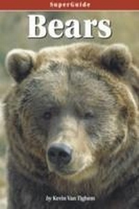 Enlarge image Cover: SuperGuide: Bears - Rocky Mountain Books
