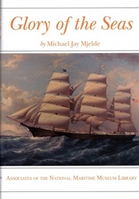 Enlarge image Cover: Glory of the Seas - Mystic Seaport Museum