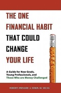 Cover: The One Financial Habit That Could Change Your Life - Knowledge Bureau Ltd